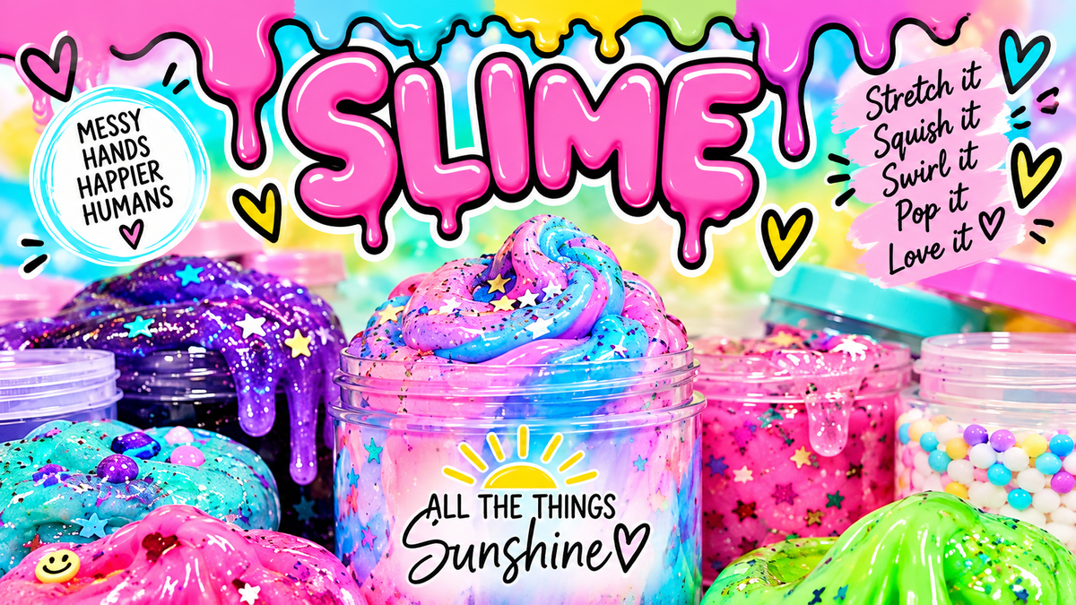 So Slimy Slime